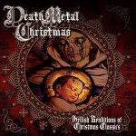 Death Metal Christmas - Hellish Renditions Of Christmas Classics