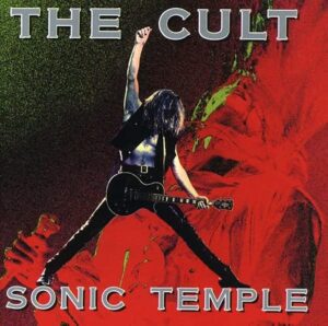 The Cult - Sonic Temple