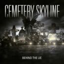 Cemetery Skyline - Behind The Lie